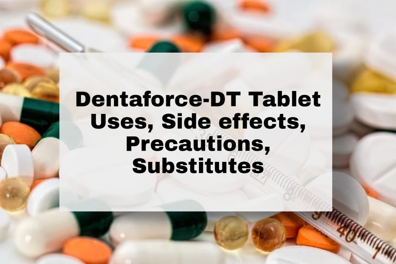 Dentaforce-DT Tablet