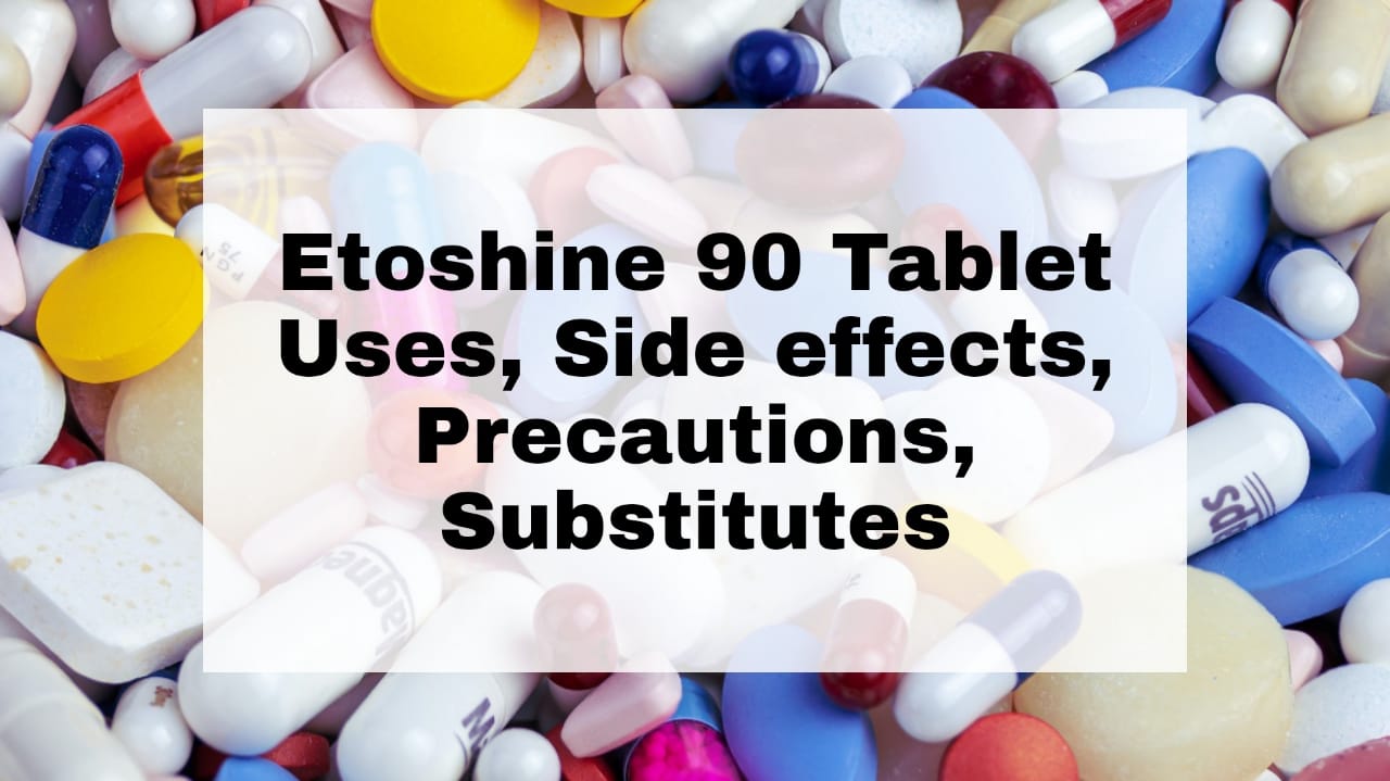 Etoshine 90 Tablet