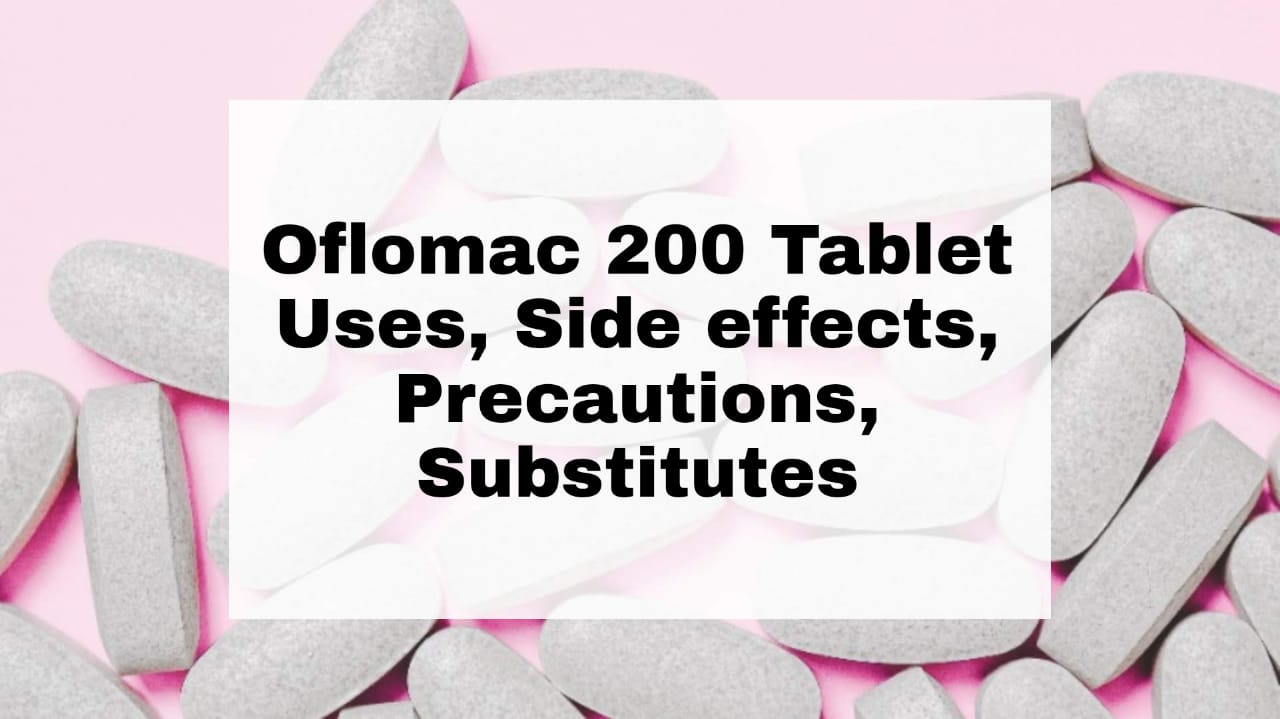 Oflomac 200 Tablet
