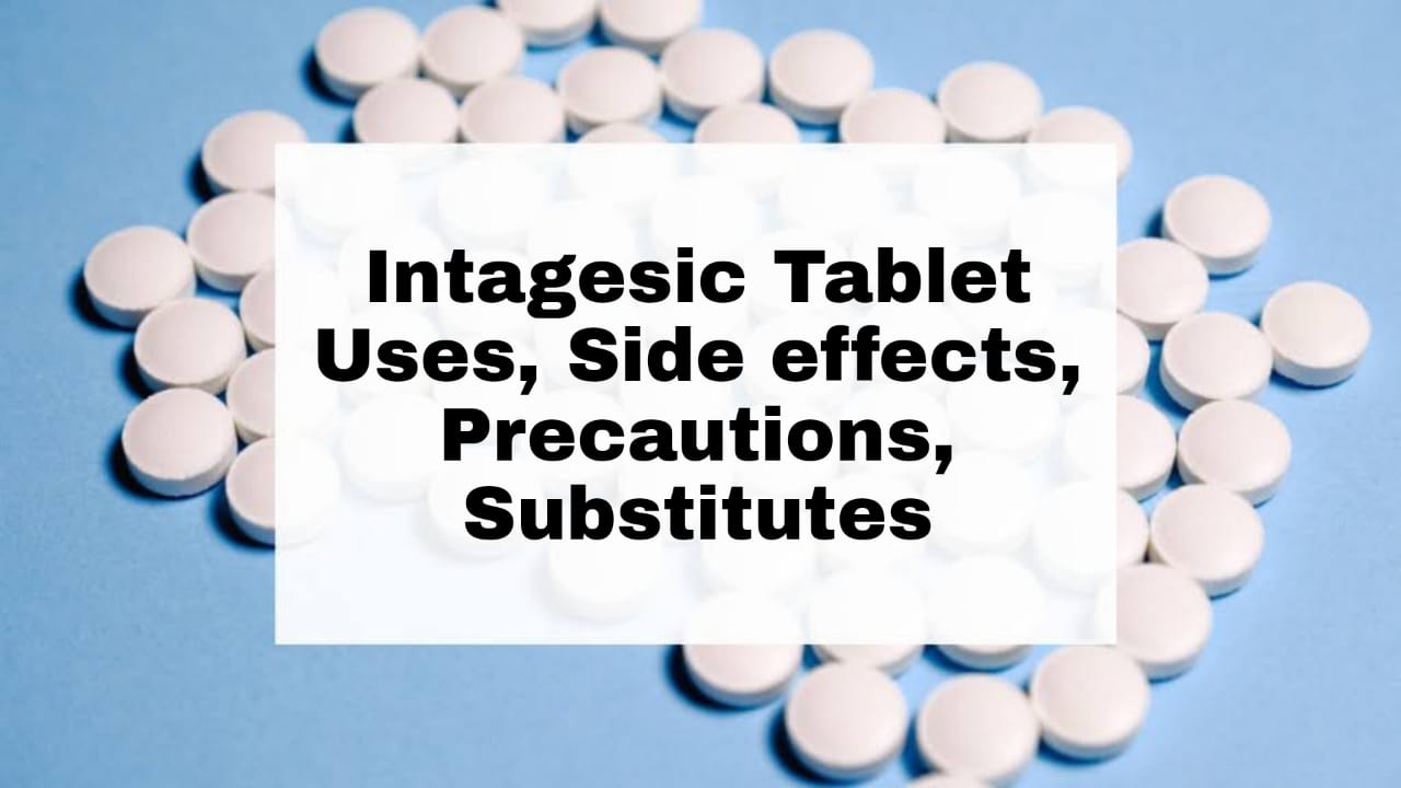 Intagesic Tablet