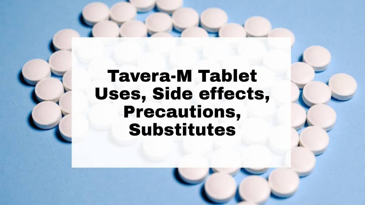 Tavera-M Tablet