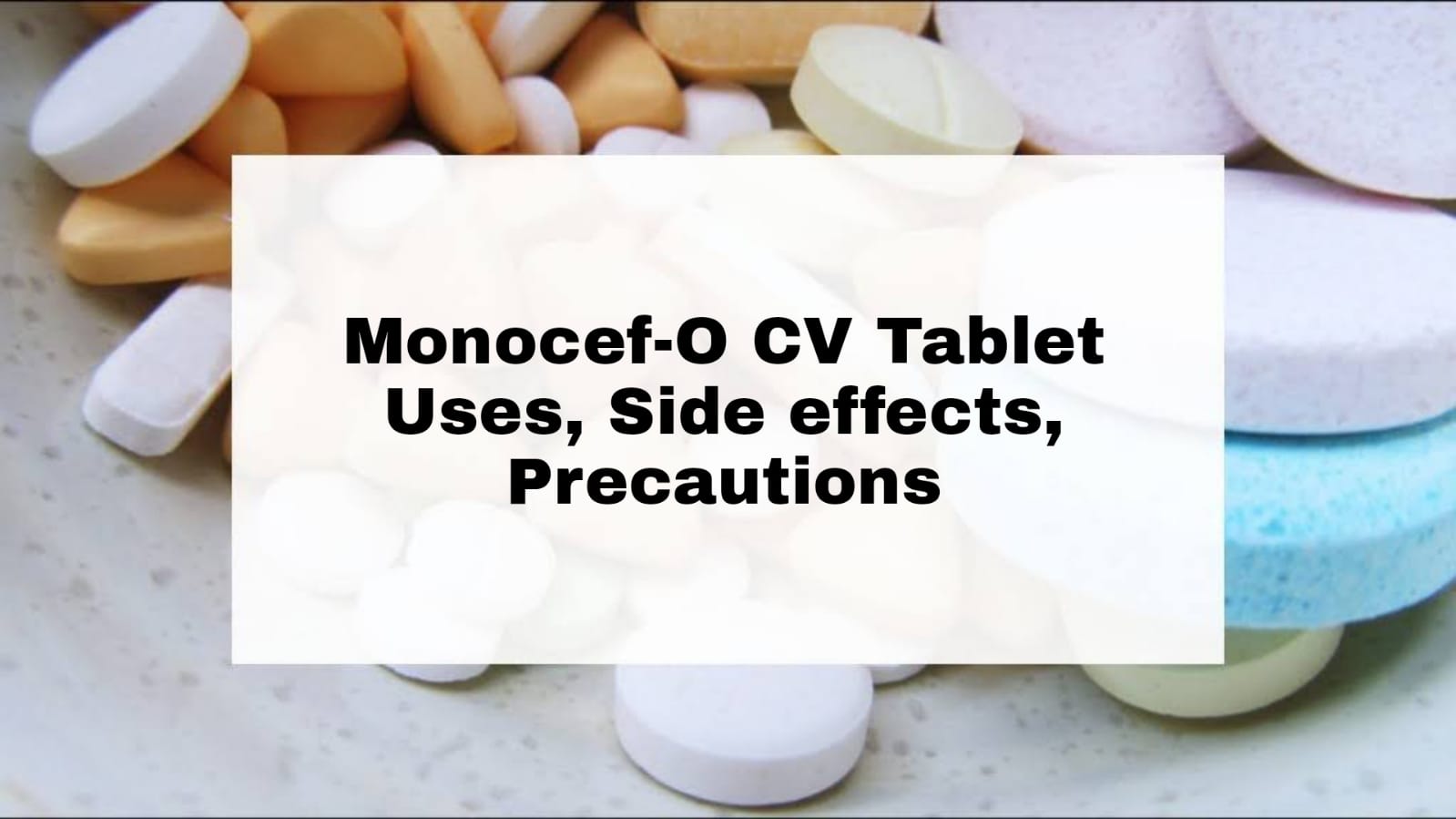 Monocef-O CV Tablet